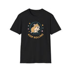 Keep Rolling Hamster T-Shirt