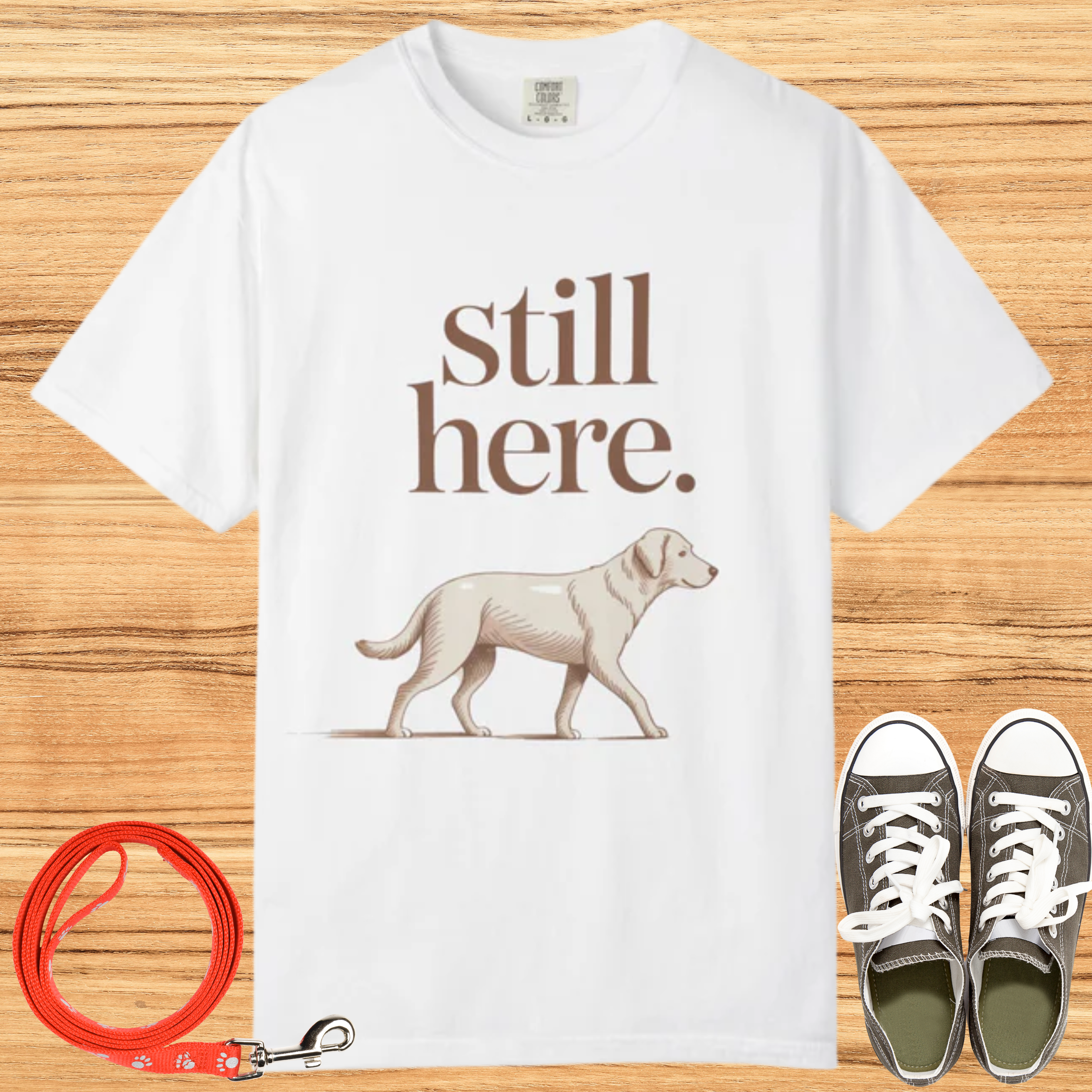 Still Here Dog T-Shirt — Comforting Labrador Graphic Tee